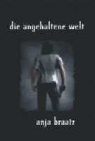 Die angehaltene Welt